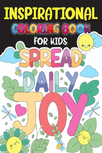 Inspirational Coloring Book for Kids