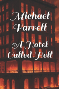 Hotel Called Hell