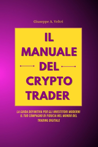 Il Manuale del Crypto Trader