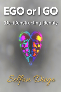 Ego or I go