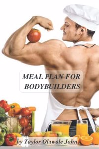 Meal plan for bodybuilders
