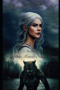 Beloved Of The Wolf