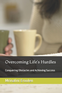 Overcoming Life's Hurdles