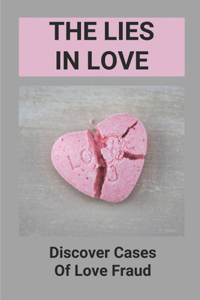 The Lies In Love