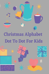 Christmas Alphabet Dot To Dot For Kids