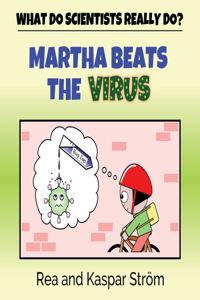 Martha Beats the Virus