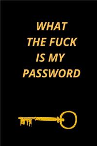 What the Fuck Is My Password