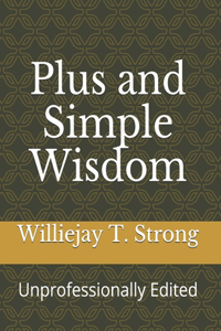 Plus and Simple Wisdom
