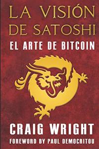 La Visión de Satoshi