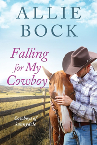 Falling for My Cowboy