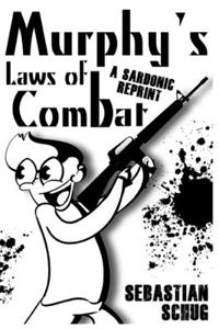 Murphy's Laws of Combat
