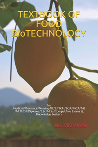 TEXTBOOK OF FOOD BioTECHNOLOGY