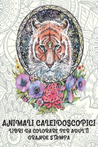 Libri da colorare per adulti - Grande stampa - Animali caleidoscopici