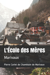 L'École des Mères