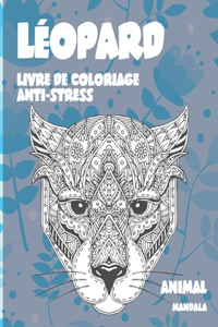 Livre de coloriage anti-stress - Mandala - Animal - Léopard