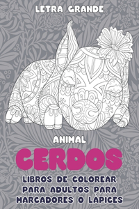 Libros de colorear para adultos para marcadores o lápices - Letra grande - Animal - Cerdos