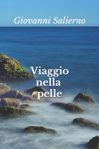 Viaggio nella pelle