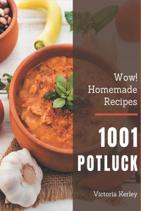 Wow! 1001 Homemade Potluck Recipes