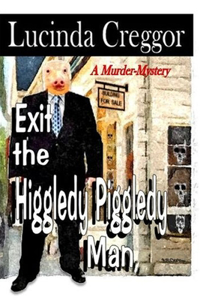 Exit the Higgledy-Piggledy Man