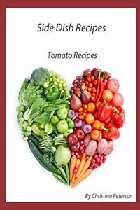 Side Dish Recipes, Tomato Recipes