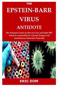 Epstein-Barr Virus Antidote