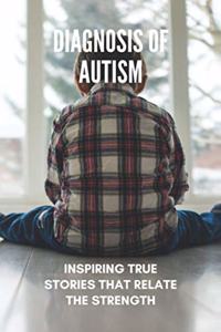 Diagnosis Of Autism