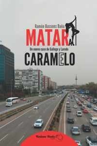 Matar a Caramelo