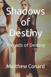 Shadows of Destiny