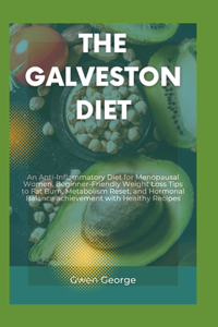 Galveston Diet