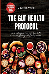 Gut health protocol