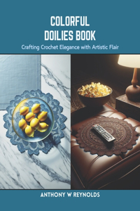 Colorful Doilies Book