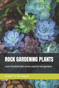 Rock Gardening Plants