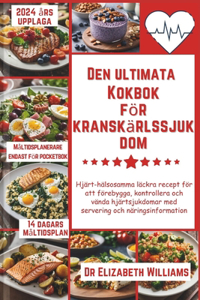 Den ultimata Kokbok för kranskärlssjukdom