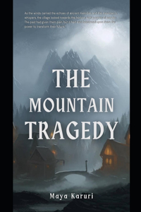 The Mountain Tragedy