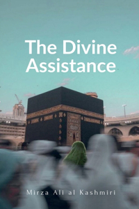 The Divine Assistance