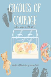 Cradles of Courage