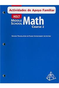 Holt Middle School Math Actividades de Apoyo Familiar, Course 2