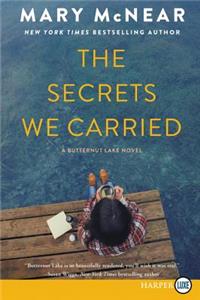 The Secrets We Carried [Large Print]
