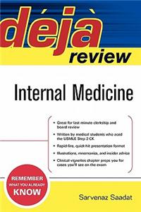 Deja Review: Internal Medicine