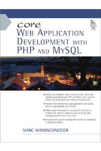 Core Web Application Development with PHP and MySQL