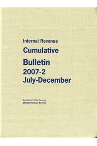 Internal Revenue Cumulative Bulletin 2007-2, July-December
