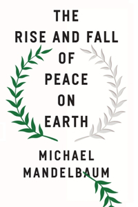 Rise and Fall of Peace on Earth