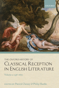 Oxford History of Classical Reception in English Literature