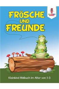 Frösche und Freunde