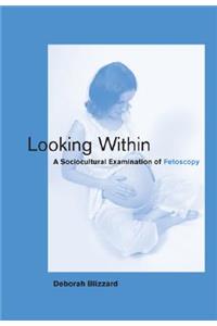 Looking Within