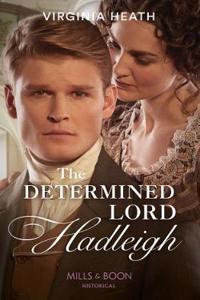 The Determined Lord Hadleigh