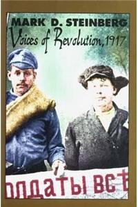 Voices of Revolution, 1917