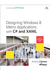 Building Windows 8 Apps with C# and XAML