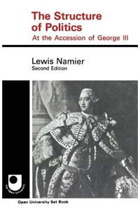 The Structure of Politics at the Accession of George III