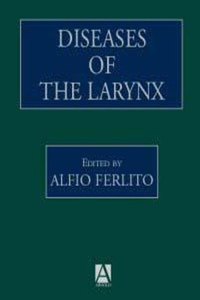 Diseases of the Larynx